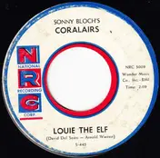 Sonny Bloch's Coralairs - Louie The Elf / Buon Natale (Merry Christmas To You)