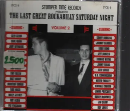 Sonny Burgess / Eddie Bond / Jeff Daniels a.o. - The Last Great Rockabilly Saturday Night Vol. 2