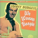 CD - Sonny Burgess - The Very Best Of Sonny Burgess - We Wanna Boogie