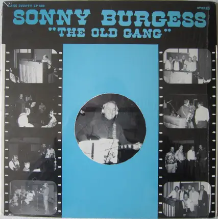 Sonny Burgess - The Old Gang