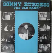 Sonny Burgess - The Old Gang