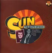 Sonny Burgess - Sun - The Roots Of Rock Volume 8: Sun Rocks