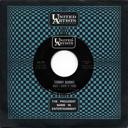 Sonny Burns - Must I Leave It There / Room Next To Mine