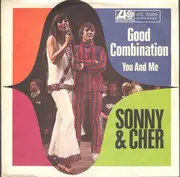 7inch Vinyl Single - Sonny & Cher - Good Combination