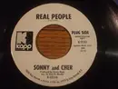 7inch Vinyl Single - Sonny & Cher - Real People