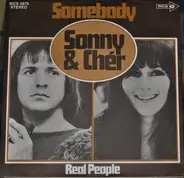 Sonny & Cher - Somebody