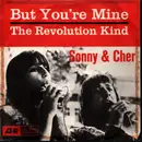 7inch Vinyl Single - Sonny & Cher / Sonny Bono - But You're Mine