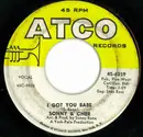 7inch Vinyl Single - Sonny & Cher - I Got You Babe