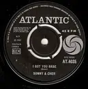 7inch Vinyl Single - Sonny & Cher - I Got You Babe / It's Gonna Rain