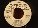 7inch Vinyl Single - Sonny & Cher - Plastic Man