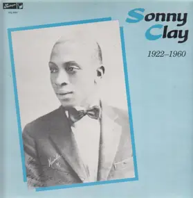 Sonny Clay - 1922-1960