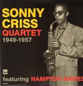 Sonny Criss Quartet - 1949-1957 featuring Hampton Hawes