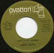 Sonny Curtis - Love Is All Around / Here, There And Everywhere