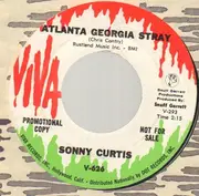 7inch Vinyl Single - Sonny Curtis - Day Drinker / Atlanta Georgia Stray - ORIGINAL US