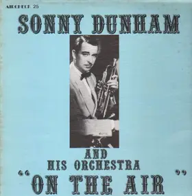 Sonny Dunham - On The Air