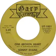 Sonny Evans / The Ultra-Tones - One Broken Heart