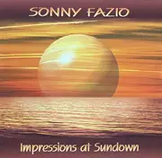 CD - Sonny Fazio - Impressions At Sundown