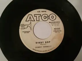 Sonny Forrest - Diddy Bop/Knockdown