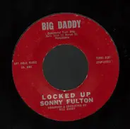 Sonny Fulton - Locked Up / Try Try Try