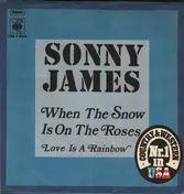 Sonny James - When the Snow Is on the Roses