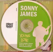 CD - Sonny James - Young Love (The 1955-1962 Rock 'N' Roll Recordings)