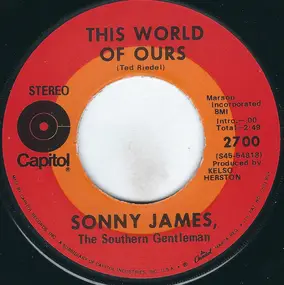 Sonny James - This World Of Ours / It's Just A Matter Of Time