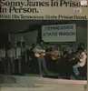 LP - Sonny James With His Tennessee State Prison Band - Sonny James In Prison, In Person