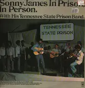 LP - Sonny James With His Tennessee State Prison Band - Sonny James In Prison, In Person