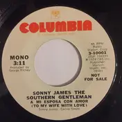 Sonny James The Southern Gentleman - A Mi Esposa Con Amor (To My Wife With Love)