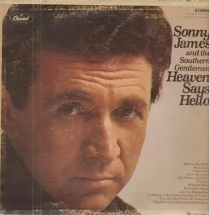Sonny James And The Southern Gentlemen - Heaven Says Hello