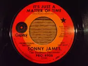 7inch Vinyl Single - Sonny James And The Southern Gentlemen - It's Just A Matter Of Time / This World Of Ours