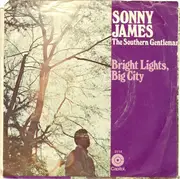 7inch Vinyl Single - Sonny James - Bright Lights, Big City