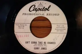 Sonny James - Deceive Me Once Again / Ain't Gonna Take No Chance