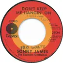 7inch Vinyl Single - Sonny James - Don't Keep Me Hangin' On