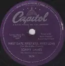 Schellack - Sonny James - First Date, First Kiss, First Love / Speak To Me