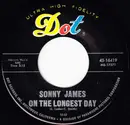 7inch Vinyl Single - Sonny James - On The Longest Day / The Only Cure
