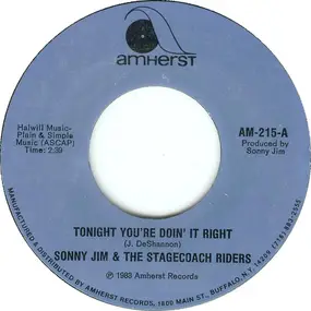 Sonny Jim - Tonight You're Doin' It Right / The Rodeo Song