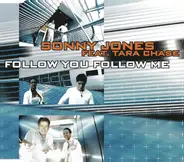 Sonny Jones, Tara Chase - Follow You Follow Me
