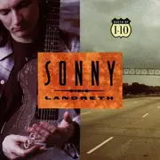 CD - Sonny Landreth - South of I-10