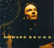 Sonny Landreth - Outward Bound / South Of I-10