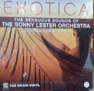 Sonny Lester & His Orchestra - Exotica - The Sensuous Sounds Of The Sonny Lester Orchestra