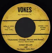 Sonny Miller And The Happy Valley Boys - Richmond, Chicago, Mexico and Home / I'll Be Over On Saturday Night