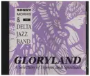 CD - Sonny Morris & The Delta Jazz Band - Gloryland A Selection Of Hymns and Spirituals