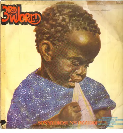 Sonny Okosun - 3rd World