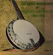 LP - Sonny Osborne - The Early Recordings Of Sonny Osborne 1952-1953 Vol. 3