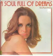 Sonny Pearson E La Sua Orchestra - A Soul Full Of Dreams