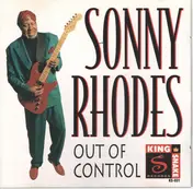 Sonny Rhodes - Out of Control