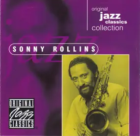 Sonny Rollins - Original Jazz Classics Collection