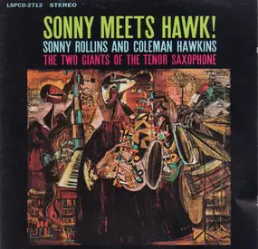 Sonny Rollins - Sonny Meets Hawk!
