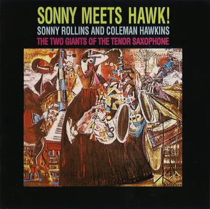 Sonny Rollins And Coleman Hawkins - Sonny Meets Hawk!